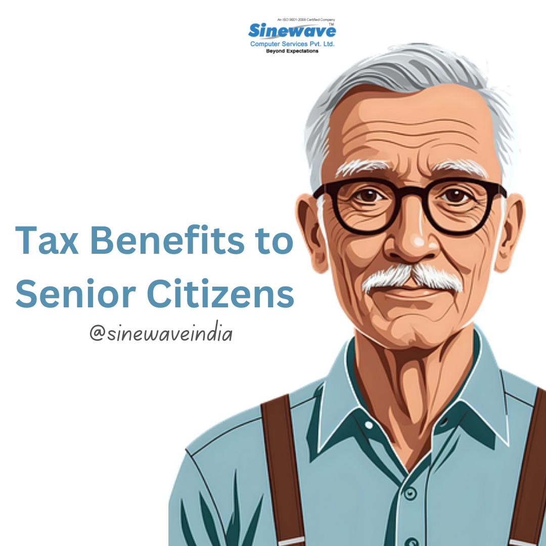 Tax Benefits to Senior Citizens