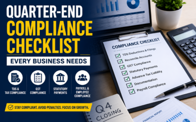 Quarter-End Compliance Checklist for Businesses | GST & TDS
